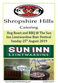 Shropshire Hills Catering BBQ & Hog Roast at Sun Inn Beer Festival 25th August 2019